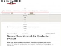 Bild zum Artikel: Warum Chemnitz nicht der Hambacher Forst ist