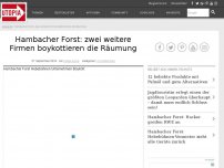 Bild zum Artikel: Hambacher Forst: zwei weitere Firmen boykottieren die Räumung