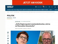 Bild zum Artikel: „Sollte Regierung jetzt auseinanderbrechen, wird es Neuwahlen geben“