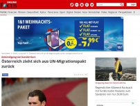 Bild zum Artikel: Ankündigung von Kanzler Kurz - Österreich zieht sich aus UN-Migrationspakt zurück