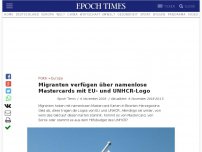 Bild zum Artikel: Migranten verfügen über namenlose Mastercards mit EU- und UNHCR-Logo