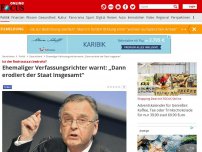 Bild zum Artikel: Ist der Rechtsstaat bedroht? - Ehemaliger Verfassungsrichter warnt: „Dann erodiert der Staat insgesamt“