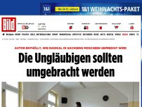 Bild zum Artikel: Predigen in Sachsens Moscheen - Die Ungläubigen sollten umgebracht werden