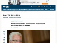 Bild zum Artikel: Kretschmann fordert, gewaltbereite Asylsuchende aus Großstädten zu nehmen