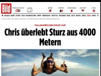 Bild zum Artikel: Fallschirm ging nicht auf - Chris überlebt Sturz aus 4000 Metern