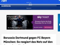 Bild zum Artikel: BVB vs FCB: So reagiert das Netz auf das unfassbare Spitzenspiel