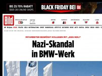 Bild zum Artikel: arbeiter brüllt „Sieg Heil“ - Nazi-Skandal in BMW-Werk