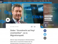 Bild zum Artikel: Söder: 'Grundrecht auf Asyl unantastbar' - Ja zu Migratiospakt