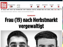 Bild zum Artikel: Fahndung! - Frau (19) nach Herbstmarkt vergewaltigt