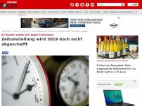 Bild zum Artikel: EU-Staaten stellen sich gegen Kommission - Zeitumstellung wird 2019 doch nicht abgeschafft