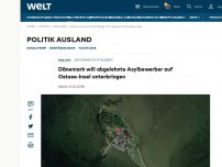 Bild zum Artikel: Dänemark will abgelehnte Asylbewerber auf Ostsee-Insel unterbringen