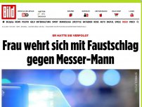 Bild zum Artikel: Er hatte sie verfolgt - Frau wehrt sich mit Faustschlag gegen Messer-Mann