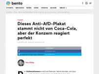 Bild zum Artikel: Dieses Anti-AfD-Plakat stammt nicht von Coca-Cola – aber der Konzern reagiert perfekt