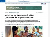 Bild zum Artikel: AfD-Sprecher beschwert sich über Afrikaner im Rügenwalder-Spot