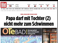 Bild zum Artikel: Weil Muslime im bad sind - Papa darf mit Tochter (2) nicht mehr zum Schwimmen