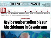 Bild zum Artikel: Seehofer-Plan - Asylbewerber sollen bis zur Abschiebung in Gewahrsam