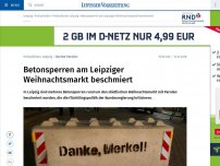 Bild zum Artikel: Betonsperren an Leipziger Weihnachtsmarkt beschmiert