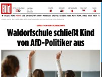 Bild zum Artikel: Schulleitung in der Kritik - Waldorfschule schließt Kind von AfD-Politiker aus