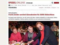 Bild zum Artikel: Weihnachtsaktion: Gänsebraten für 3000 Obdachlose