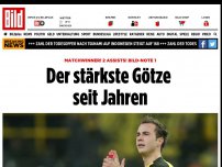 Bild zum Artikel: Matchwinner! 2 Assits! BILD-Note 1 - Der stärkste Götze seit Jahren