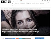 Bild zum Artikel: Schweden kapituliert: Vergewaltigungen durch Migranten werden polizeilich nicht mehr verfolgt