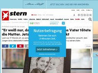 Bild zum Artikel: Großeltern sorgen für den Jungen: 'Er weiß nur, dass Mama tot ist'. Leons Vater tötete die Mutter. Jetzt will der Täter Kontakt