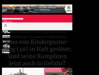 Bild zum Artikel: Boss von Kinderporno-Ring (40) in Haft getötet: Sind seine Komplizen jetzt auch in Gefahr?