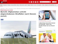 Bild zum Artikel: Begründung noch unklar - Bericht: Afghanistan schickt abgeschobenen Straftäter nach Hessen zurück