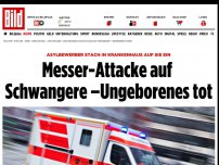 Bild zum Artikel: Asylbewerber stach in Klinik auf sie ein - Attacke auf Schwangere –Ungeborenes tot