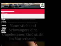 Bild zum Artikel: Mann sticht auf Schwangere ein: Ungeborenes Kind stirbt im Mutterbauch