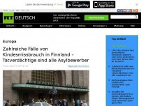 Bild zum Artikel: Zahlreiche Fälle von Kindesmissbrauch in Finnland – Tatverdächtige sind alle Asylbewerber