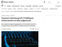 Bild zum Artikel: Passwort-Sammlung mit 773 Millionen Online-Konten im Netz aufgetaucht