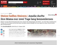 Bild zum Artikel: Amelie durfte ihre Mama nur zwei Tage lang kennenlernen