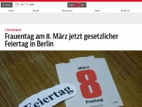 Bild zum Artikel: Frauentag am 8. März jetzt gesetzlicher Feiertag in Berlin