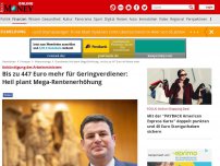 Bild zum Artikel: Millionen Geringverdiener betroffen  - Bis zu 447 Euro mehr im Monat! Heil will Milliarden für Grundrente ausgeben