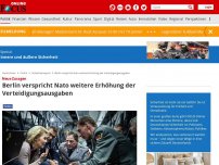 Bild zum Artikel: Neue Zusagen - Berlin verspricht Nato weitere Erhöhung der Verteidigungsausgaben