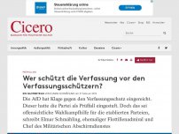 Bild zum Artikel: Prüffall AfD - Wer schützt die Verfassung vor den Verfassungsschützern?