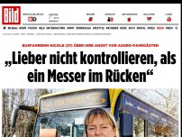 Bild zum Artikel: Angst bei Busfahrerin - „Lieber nicht kontrollieren, als Messer im Rücken“