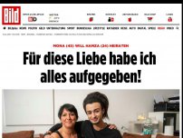 Bild zum Artikel: Mona (45) will Hamza (24) heiraten - Für diese Liebe habe ich alles aufgegeben!