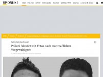 Bild zum Artikel: Tat in Nettetal-Breyell: Polizei fahndet mit Fotos nach mutmaßlichen Vergewaltigern