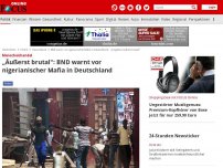 Bild zum Artikel: Menschenhandel   - Nigerianische Mafia könnte sich in Deutschland ansiedeln