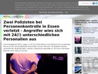 Bild zum Artikel: Zwei Polizisten bei Personenkontrolle in Essen verletzt - Angreifer wies sich mit 24(!) unterschiedlichen Personalien aus