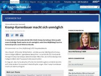 Bild zum Artikel: Kommentar: Kramp-Karrenbauer macht sich unmöglich