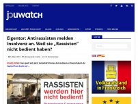 Bild zum Artikel: Eigentor: Antirassisten melden Insolvenz an. Weil sie „Rassisten“ nicht bedient haben?