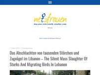 Bild zum Artikel: Das Abschlachten von tausenden Störchen und Zugvögel im Libanon – The Silent Mass Slaughter Of Storks And Migrating Birds In Lebanon