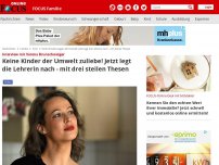 Bild zum Artikel: Interview mit Verena Brunschweiger - Keine Kinder der Umwelt zuliebe! Jetzt legt die Lehrerin nach - mit drei steilen Thesen