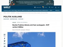 Bild zum Artikel: Rechte Fraktion könnte sich fast verdoppeln - EVP verliert Wähler