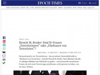 Bild zum Artikel: Henryk M. Broder: Sind IS-Frauen „Terroristinnen“ oder „Ehefrauen von Terroristen“?