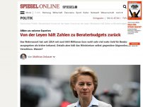 Bild zum Artikel: Affäre um externe Experten: Von der Leyen hält Zahlen zu Beraterbudgets zurück