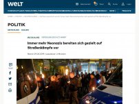 Bild zum Artikel: Immer mehr Neonazis bereiten sich gezielt auf Straßenkämpfe vor